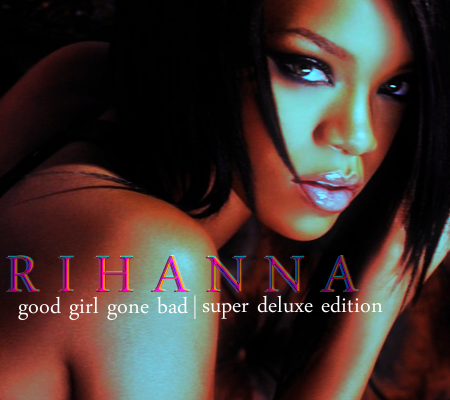 Rihanna - Good Girl Bad Girl - 2012 DVDRIP-Dtech