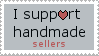 I support handmade sellers Stamp by claremanson